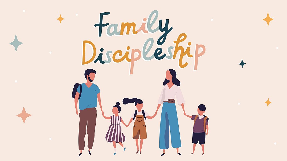 Family Discipleship